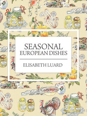 cover image of Seasonal European Dishes